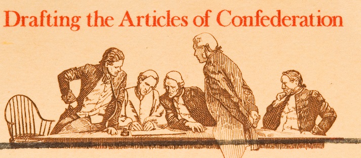 drafting the Articles of Confederation