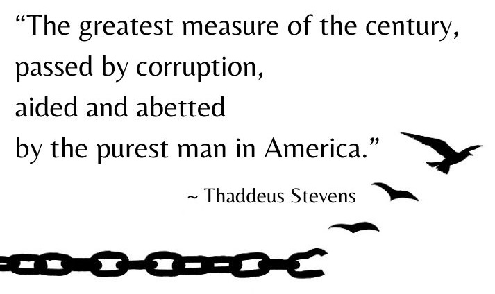 Thaddeus Stevens quote