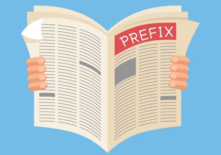 Lesson - Prefix, Prefix: Read All About It! Educational Resources K12 Learning