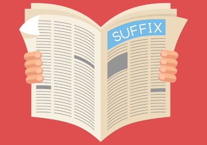 Lesson - Suffix, Suffix: Read All About It! Educational Resources K12 Learning